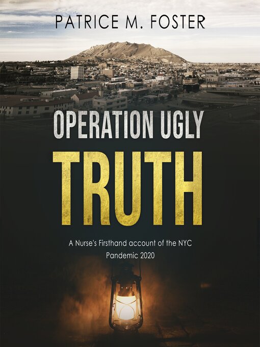 Title details for Operation Ugly Truth by Patrice M Foster - Available